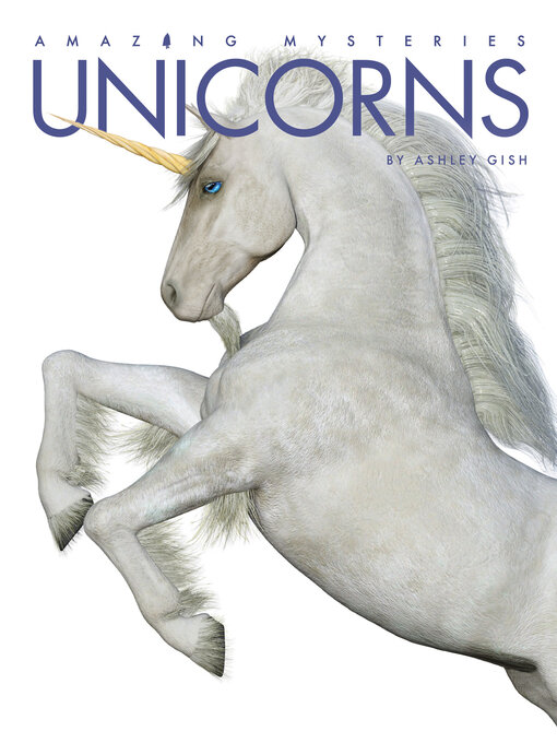 Title details for Unicorns by Ashley Gish - Available